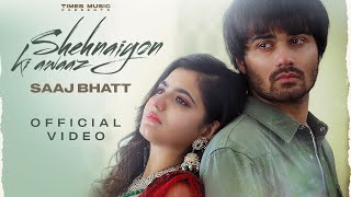 Shehnaiyon Ki Awaaz | Saaj Bhatt | Nandani Sharma | Biney Jaura | New Hindi Song 2023 Resimi