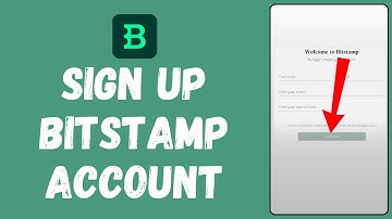 How to Sign Up In to BitStamp Account (2024) | Register BitStamp Account