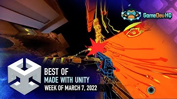 BEST OF MADE WITH UNITY #170 - Week of March 7, 2022