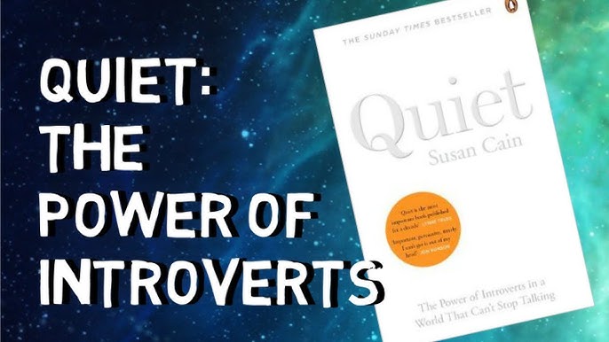 Quiet: The Power of Introverts in a World That Can't Stop Talking by Susan  Cain