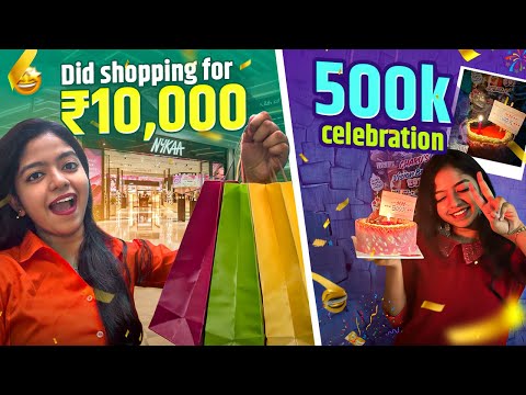 🛍️Did shopping for ₹10,000😱 | Instagram 500k celebration🥳 | #missmiracle