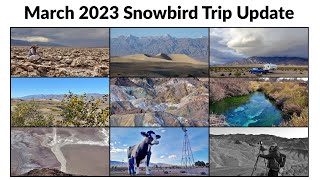 2022-23 RV Snowbird Trip March Update - Cool Month at Death Valley National Park