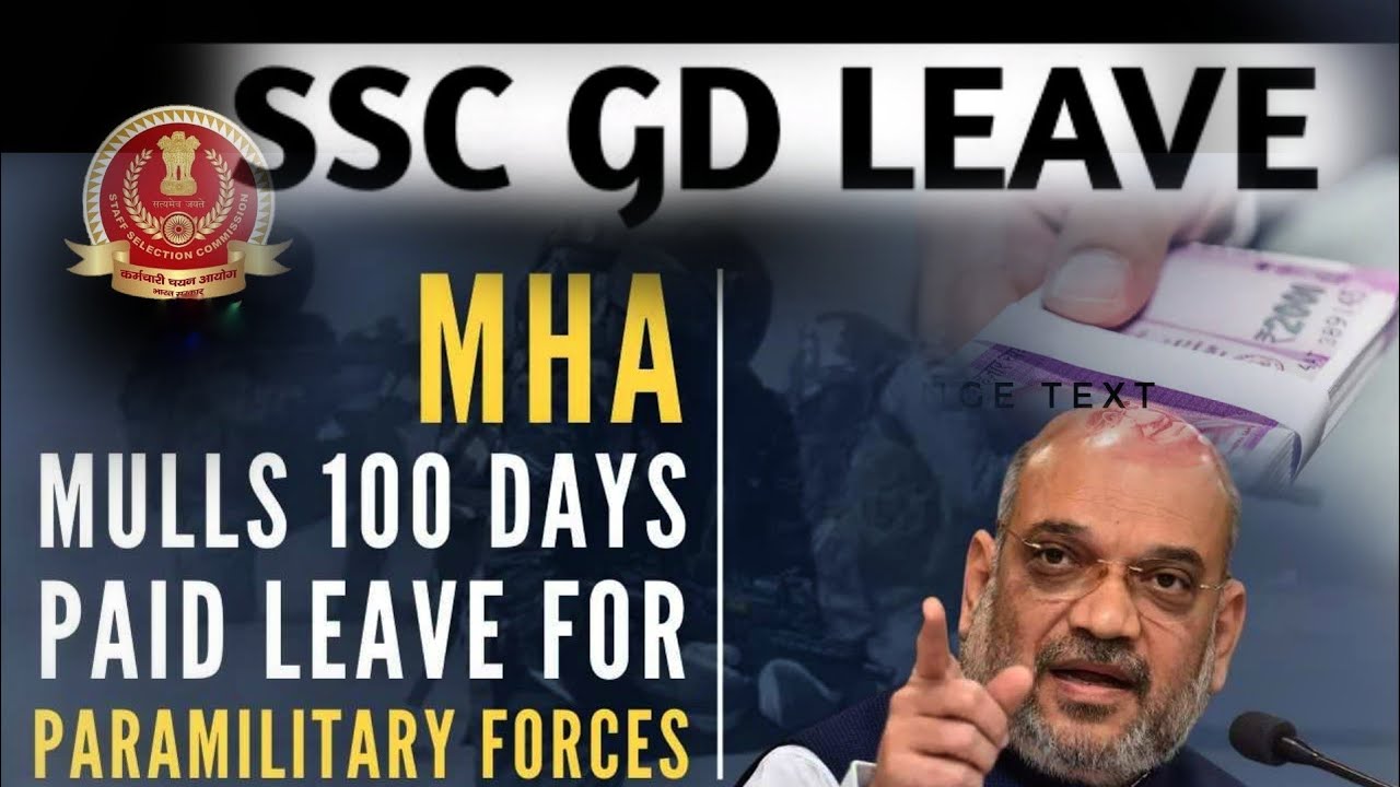 HOW MANY LEAVES IN SSC GD CONSTABLE PARAMILTRY FORCS TRAINING 