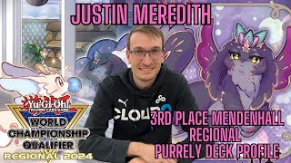 YUGIOH! 3RD PLACE MENDENHALL REGIONAL PURRELY DECK PROFILE -[JUSTIN MEREDITH]