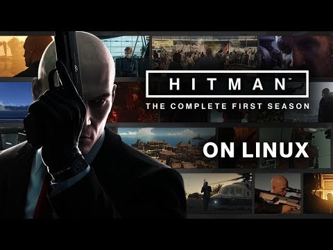 HITMAN for Linux - Release trailer