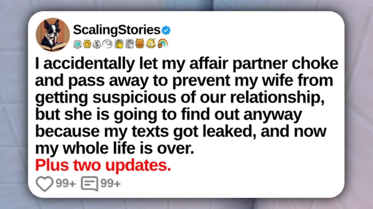 New Update: I Accidentally Let My Affair Partner Choke and Pass Away to Prevent My Wife from Getting