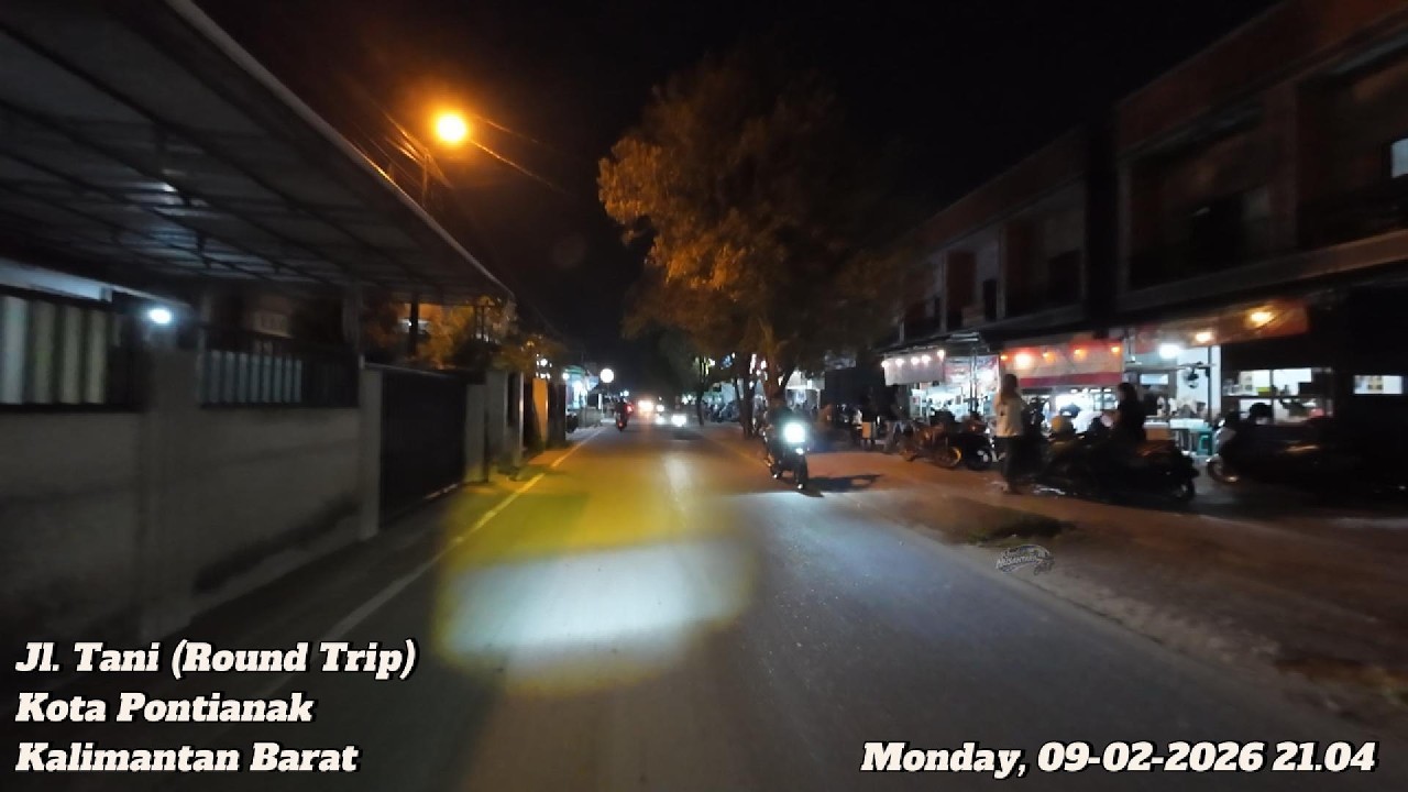 Night Drive RT – Jl. Tani, Pontianak, Kalbar | 09-02-2026 21.04