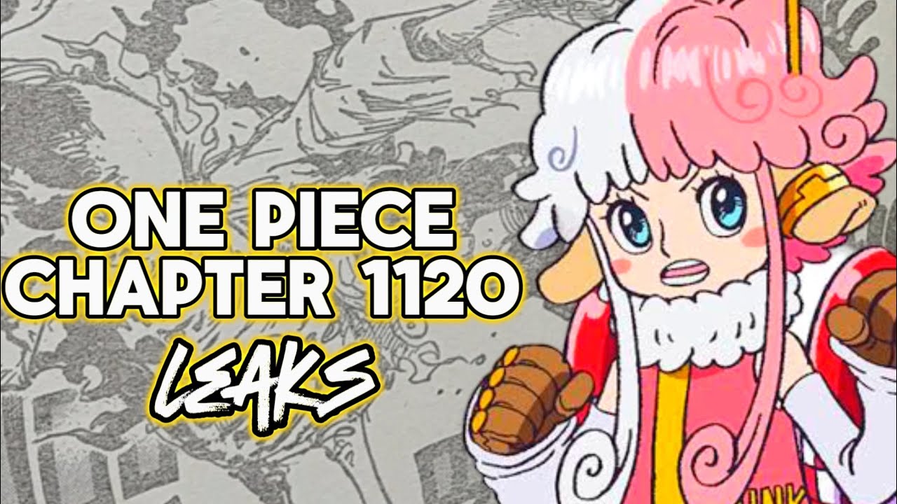 One Piece Chapter 1120 LEAKS REVIEW onepiece YouTube
