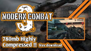 Modern Combat 3 Free Download For Android Themistocles Gaming