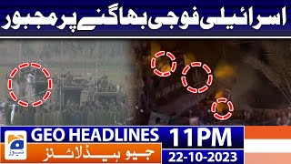 Geo Headlines 11 PM - Israel Hamas War Latest Updates | 22 October 2023 screenshot 5