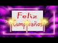 Feliz Cumpleaños / Regalo a Distancia 🎁 FELIZ CUMPLE