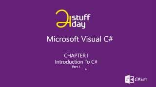 C#.Net(for Beginners) - Chapter 1 - Introduction to C# - Part1.English()