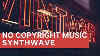 Retrowave No Copyright Music by Raspberrymusic