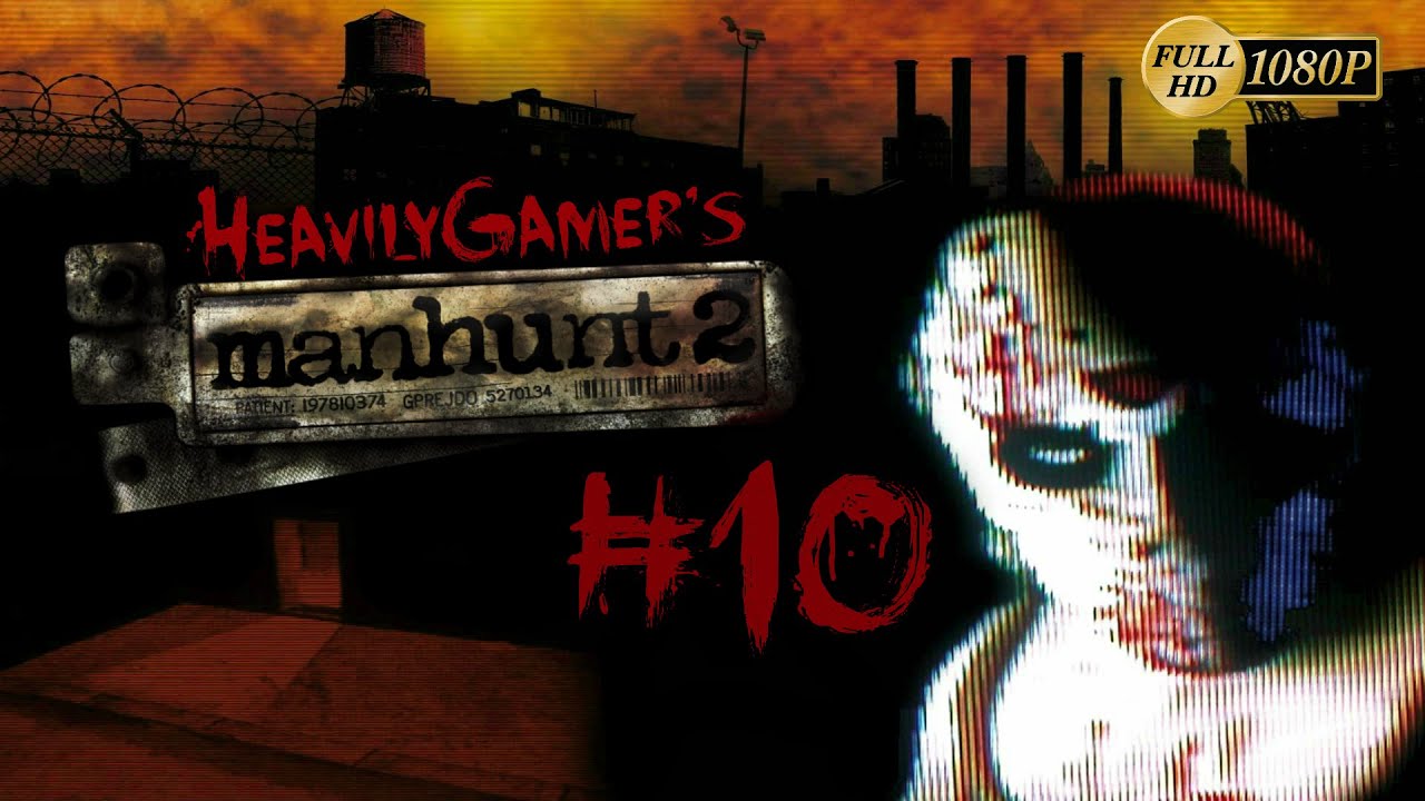 Manhunt 2 Gameplay Walkthrough PC 1080p Episode 10 Ritual Cleansing Smells Like Chicken YouTube manhunt-2-gameplay-walkthrough-pc-1080p-episode-10-ritual-cleansing-smells-like-chicken-youtube