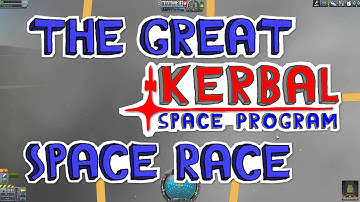 Lets Get Started! - The Great Kerbal Space Race - Episode 1