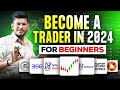 Best way to start trading in 2024  new beginning  beginners guide  earn money