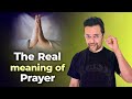 The Real Meaning of Prayer - By Sandeep Maheshwari | Hindi