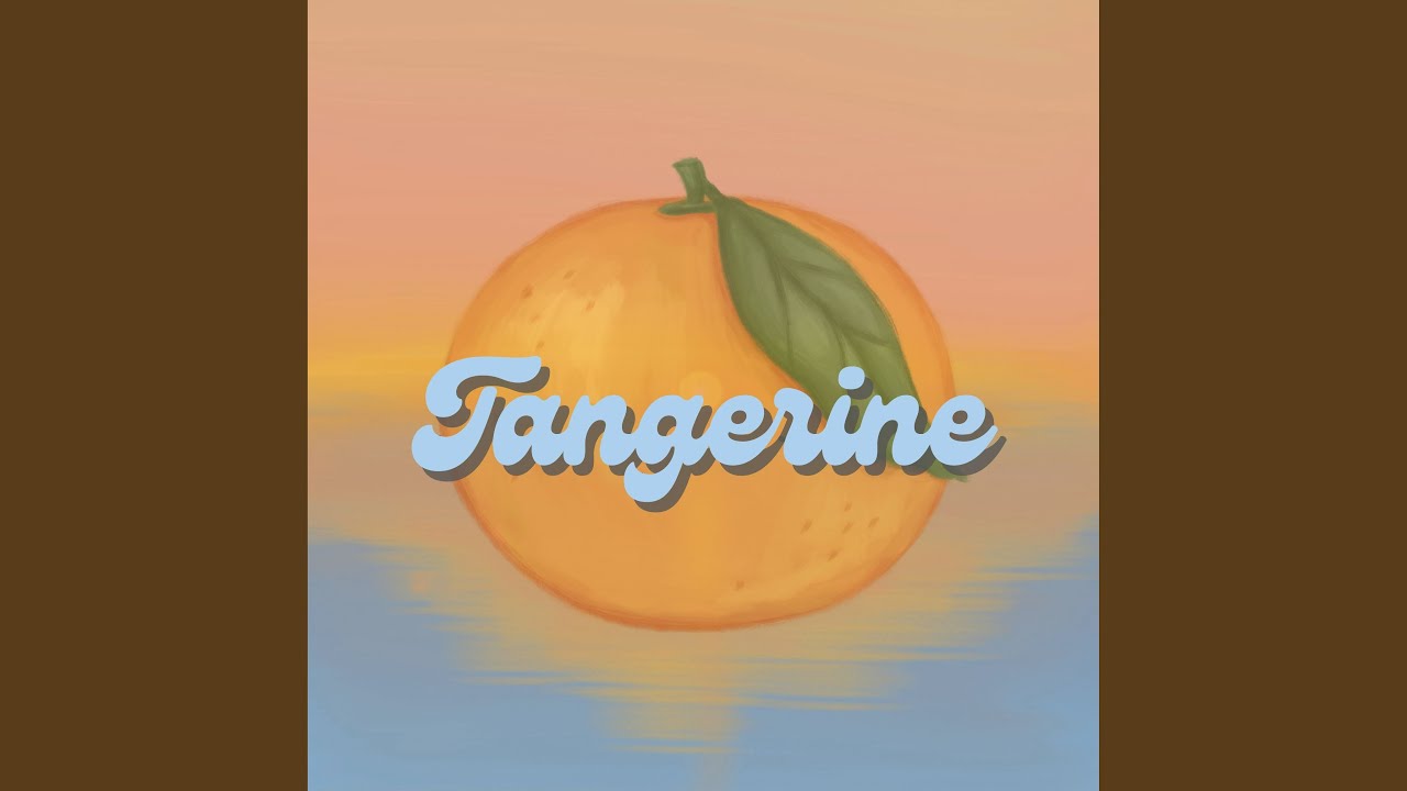 Tangerine YouTube