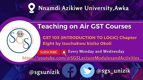 GST 103 Basic Philosophy and Logic Chapter 8 by Izuchukwu Kizito Okoli   #sgs #lecture #module #gst