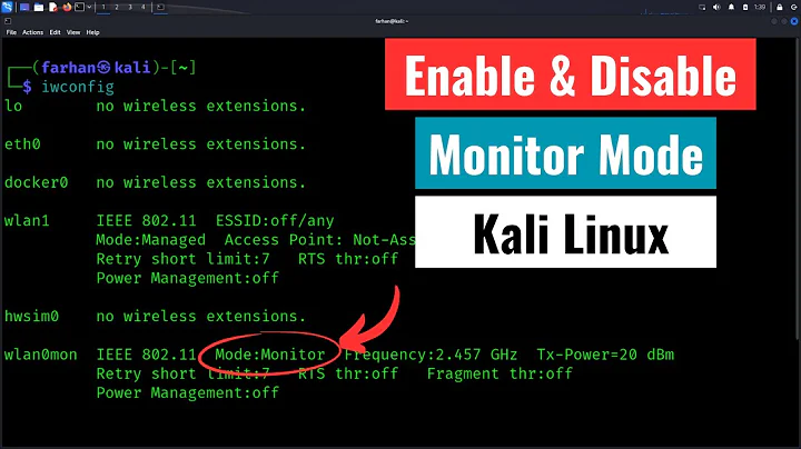 How to Enable and Disable Monitor Mode in Kali Linux 2024