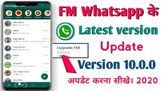 How To Update Fm Whatsapp Latest Version 2020? Fm Whatsapp Version V10.0.0 Update screenshot 2