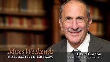 David Gordon on Libertarian Philosophy
