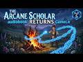 The Arcane Scholar Returns - Part 5 | GameLit Audiobook | audiobookfree
