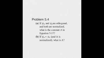 Griffiths QM Problem 5.4 | Normalization Constant for Two-Particle Wavefunctions Explained