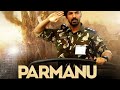 PARMANU FULL MOVIE