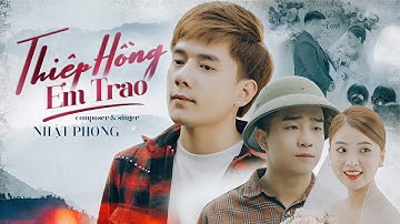 Thiệp Hồng Em Trao - Nhật Phong (Official Music Video)
