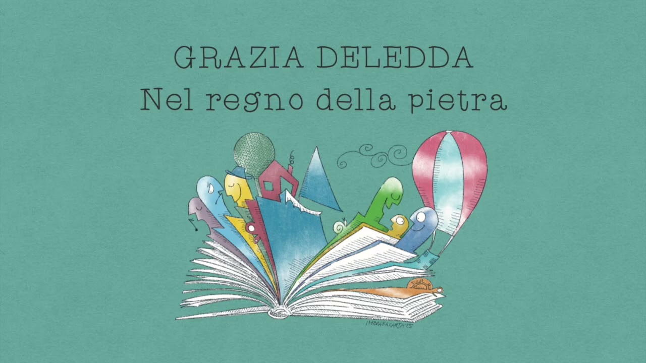 Nel regno della pietra - Grazia Deledda