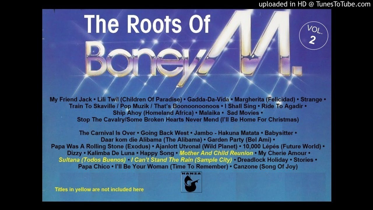 Boney M The Roots Of Boney M Vol 2 Youtube