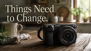 ​Sony MUST Fix The Next A6700 Camera
