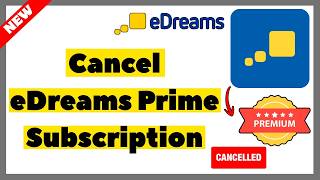 How to Cancel eDreams Prime Subscription Online (2026) | Full Guide