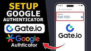 Gate.io : How to Setup & Connect Google Authenticator 2FA | Step by Step