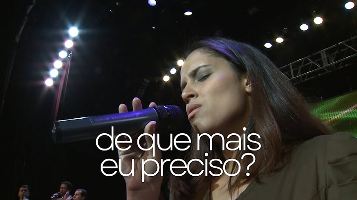 DE QUE MAIS EU PRECISO? | NOVA VOZ - DVD UMA GERAÇÃO (Clipe Oficial)