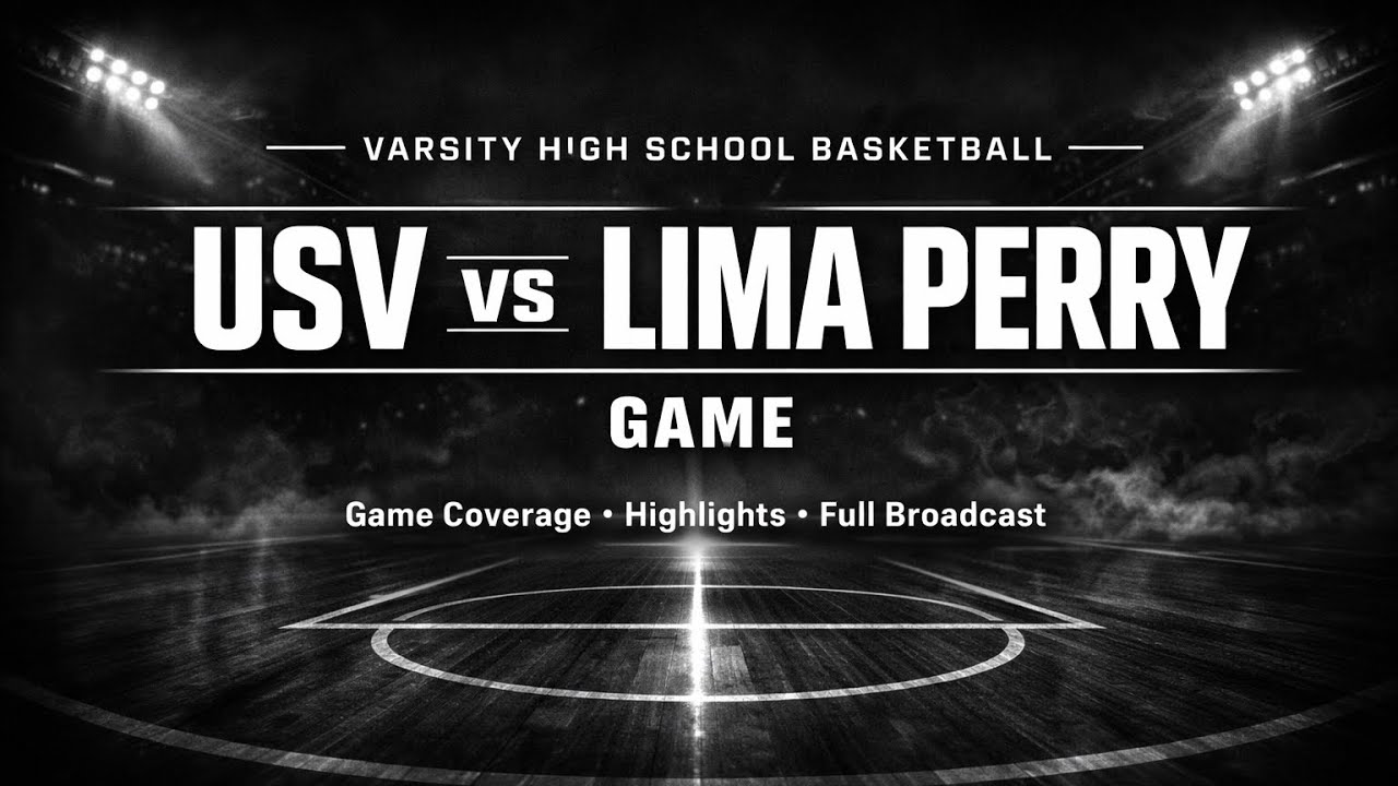 USV vs Lima Perry Varsity High School Basketball game #basketballhighlights #basketball 