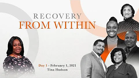 Recovery from Within featuring Tina Hudson