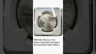 1985 Mo Mexico 1 Oz Silver Libertad Coin Gem BU Certified NGC MS67 Statue Holder