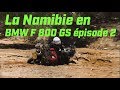 ROAD TRIP MOTO NAMIBIE 2/2   ► BMW F 800 GS ADVENTURE