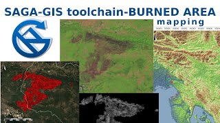 SAGA GIS toolchain | Burned area mapping