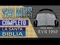 SALMOS Libro COMPLETO  1 AL 150 / La Biblia Hablada Completa/REINA VALERA/ Miguel Mikesa2
