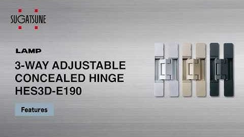 3-WAY ADJUSTABLE CONCEALED HINGE  HES3D-E190