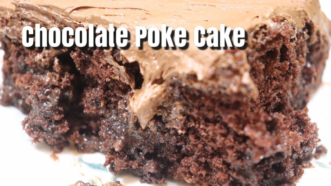 Chocolate Poke Cake | Chocolate Poke Cake Recipe | MOLCS Easy Recipes ...