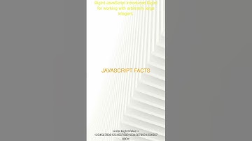 BigInt  | Javascript Fact 20 with Example