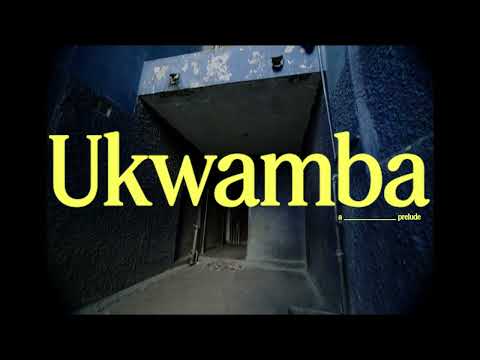 Ukwamba (To Start) - Sampa The Great