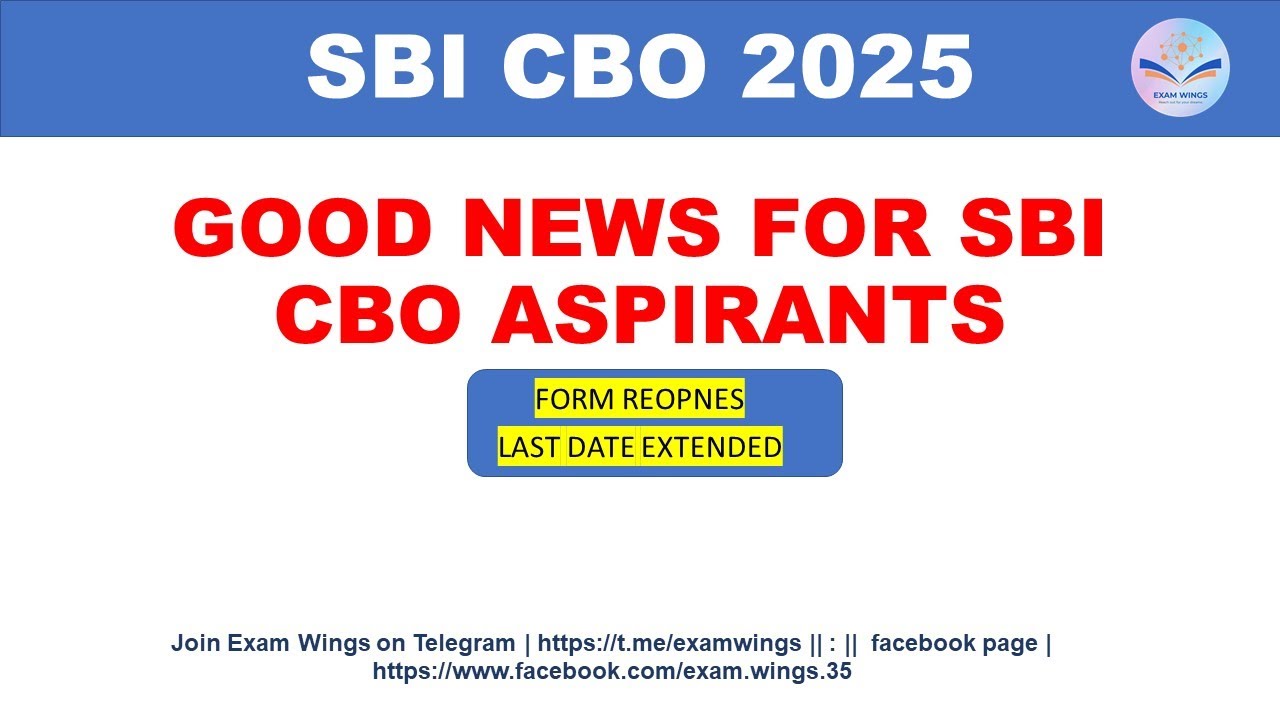 SBI CBO Last Date Extended , Form Reopens