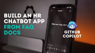 Build an HR Chatbot App from FAQ Docs with GitHub Copilot (No-Code Demo)