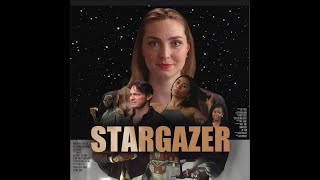 STARGAZER (Official Trailer 5-2023)