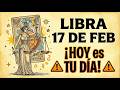 Libra siente que alguien desde arriba finalmente le abrió el camino